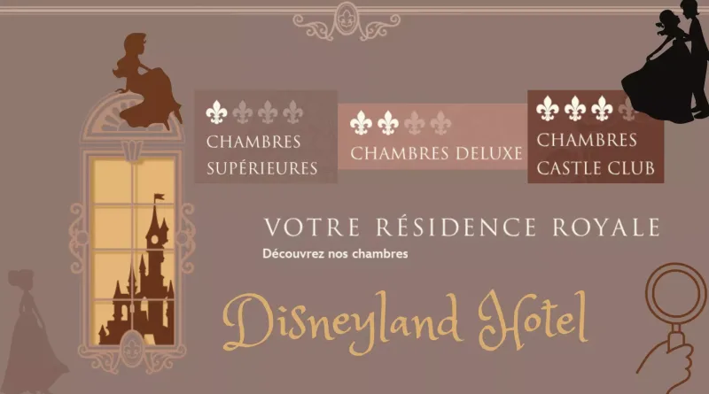 Zoom détaillé sur les 3 types de chambres du Disneyland Hôtel - Montage ToutDisney