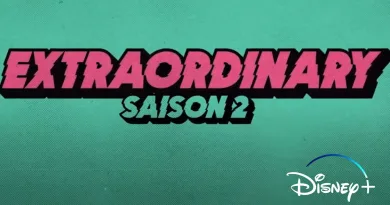 Extraordinary saison 2 - Disney Plus FR